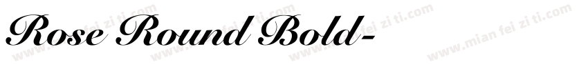 Rose Round Bold字体转换